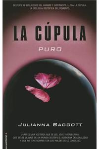 Cupula I, La. Puros