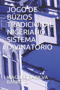 Jogo de Búzios Tradicional Nigeriano. Sistema Divinatório