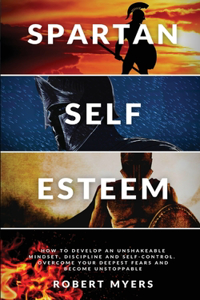 Spartan Self-Esteem