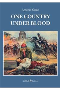One Country Under Blood