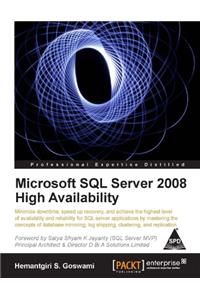 Microsoft SQL Server 2008 High Availability