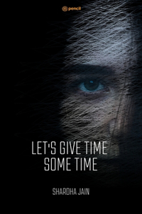 Let's Give Time Some Time