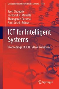 Ict for Intelligent Systems: Proceedings of Ictis 2024 (6)