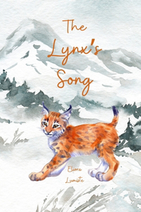 The Lynx's Song