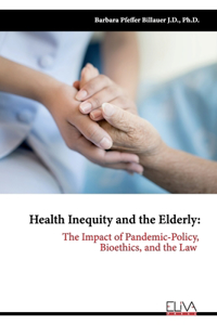 Health Inequity and the Elderly