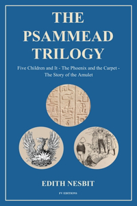 Psammead Trilogy