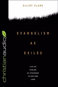 Evangelism as Exiles