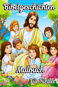 Bibelgeschichten Malbuch für Kinder