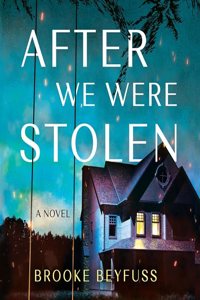 After We Were Stolen