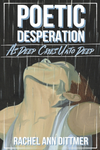 Poetic Desperation