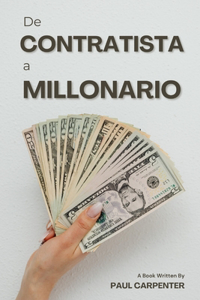 El Contratista Millonario