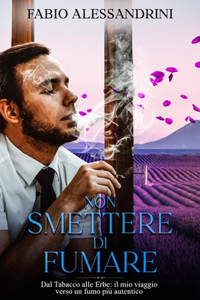 Non Smettere di Fumare