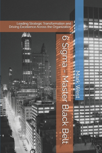 6 Sigma - Master Black Belt