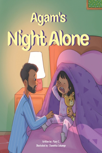 Agam's Night Alone