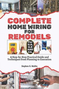 Complete Home Wiring For Remodels