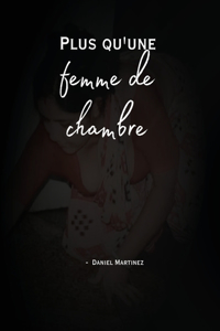 Plus qu'une femme de chambre