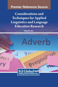 Considerations and Techniques for Applied Linguistics and Language Education Research