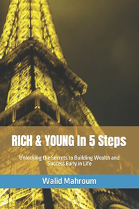 RICH & YOUNG In 5 Steps