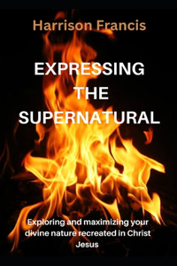 Expressing the Supernatural