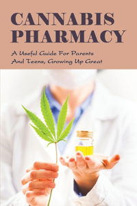 Cannabis Pharmacy