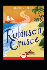 Robinson Crusoe Annotated