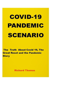 Covid-19 Pandemic Scenario