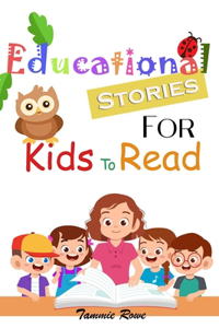 Tammie Rowe-Educational Stories For Kids To Read