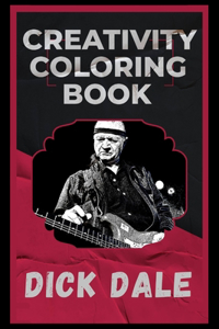 Dick Dale Creativity Coloring Book
