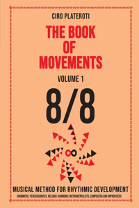 The Book of Movements / Volume 1 -8/8