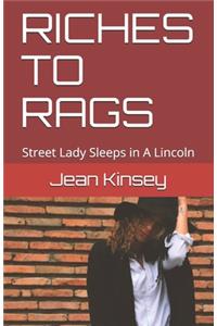 Riches to Rags: Street Lady Sleeps in A Lincoln