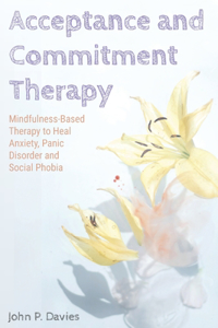 Acceptance and Commitment Therapy