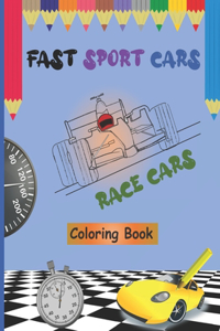 Fast Sport Cars - Race Cars Coloring Book