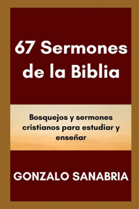 67 Sermones de la Biblia