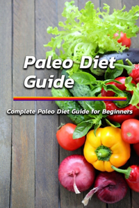 Paleo Diet Guide