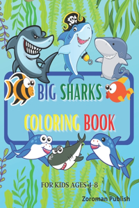 Big Sharks Coloring Book