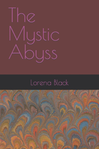The Mystic Abyss