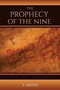 Prophecy of the Nine