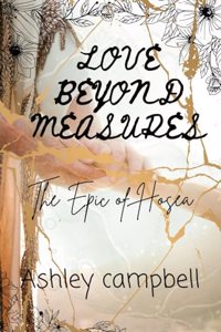 Love beyond measures