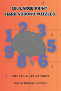 100 Large Print Hard Sudoku Puzzles