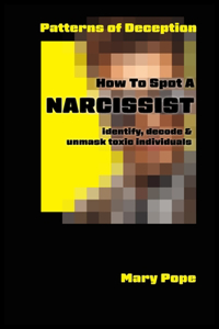 How to spot a Narcissist