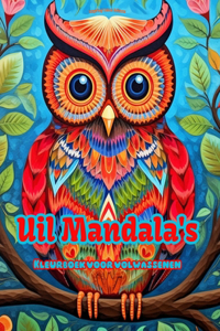 Uil Mandala's Kleurboek voor volwassenen Ontwerpen om creativiteit te stimuleren
