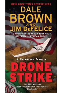 Drone Strike: A Dreamland Thriller