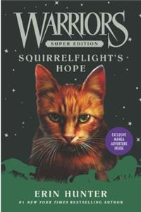 Warriors Super Edition: Squirrelflight's Hope