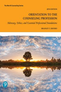 Orientation to the Counseling Profession