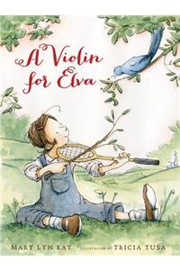 A Violin for Elva