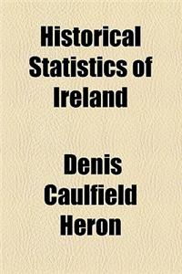Historical Statistics of Ireland