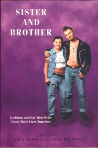 Sister and Brother: Lesbians and Gay Men Write About Their Lives Together (Lesbian & gay studies) Paperback â€“ 1 January 1995