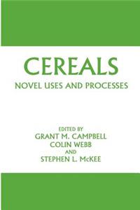 Cereals: Novel Uses and Processes