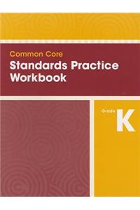 Common Core Standards Practice Workbook Grade K