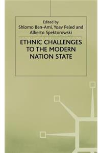 Ethnic Challenges to the Modern